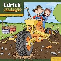 Edrick the Inventor: Spring Is for Gardening