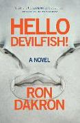 Hello Devilfish!