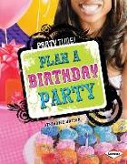 Plan a Birthday Party