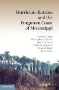 Hurricane Katrina and the Forgotten Coast of Mississippi