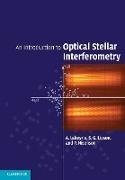 An Introduction to Optical Stellar Interferometry