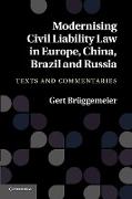 Modernising Civil Liability Law in Europe, China, Brazil and Russia