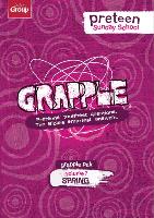 Grapple Preteen Sunday School Pak Volume 7 (Spring): Preteens' Toughest Questions. the Bible's Smartest Answers. [With CD/DVD]