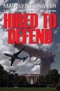 Hired to Defend