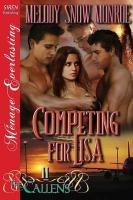 Competing for Lisa [The Callens 11] (Siren Publishing Menage Everlasting)