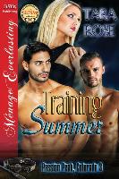 Training Summer [Passion Peak, Colorado 3] (Siren Publishing Menage Everlasting)
