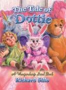 The Tale of Dottie: A Wumperdump Land Book