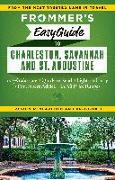 Frommer's Easyguide to Charleston, Savannah and St. Augustine
