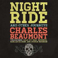 Night Ride and Other Journeys