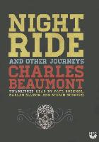 Night Ride, and Other Journeys