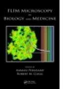 Flim Microscopy in Biology and Medicine