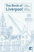 The Book of Liverpool: A City in Short Fiction