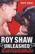 Roy Shaw Unleashed