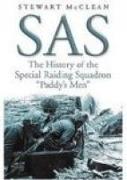 SAS: The History of the Special Raiding Squadron Paddy's Men