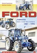 Ford Traktoren - Serie 10 bis New Holland 1981-1995 Bd. 3