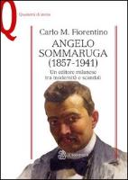 Angelo Sommaruga (1857-1941). Un editore milanese tra modernità e scandali