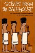 Scenes from the Bathhouse