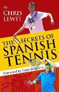 The Secrets of Spanish Tennis