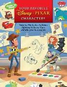 Learn to Draw Your Favorite Disney&#8729,pixar Characters: Featuring Woody, Buzz Lightyear, Lightning McQueen, Mater, and Other Favorite Characters