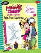 Learn to Draw Disney Minnie & Daisy Best Friends Forever: Fabulous Fashions: Learn to Draw Minnie, Daisy, and Their Favorite Fashions and Accessories-