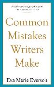 Common Mistakes Writers Make