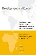 Development and Equity: An Interdisciplinary Exploration by Ten Scholars from Africa, Asia and Latin America