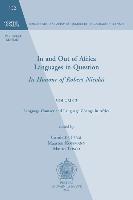 In and Out of Africa. Languages in Question. in Honour of Robert Nicolai: Volume 2. Language Contact and Language Change in Africa