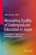 Measuring Quality of Undergraduate Education in Japan