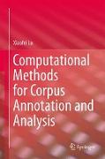 Computational Methods for Corpus Annotation and Analysis