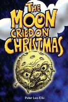 The Moon Cried on Christmas