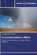 La consacrazione a Maria