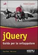 JQuery. Guida per lo sviluppatore