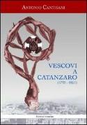 Vescovi a Catanzaro (1792-1851)
