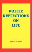 Poetic Reflections on Life