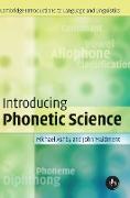 Introducing Phonetic Science