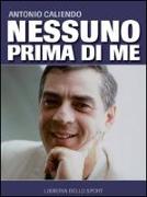 Nessuno prima di me