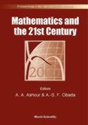 Mathematics And The 21st Century - Proceedings Of The International Conference