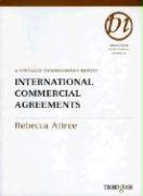 International Commercial Agreements: A Specially Commissioned Report