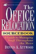 The Office Relocation Sourcebook