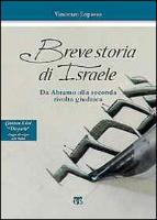 Breve Storia Di Israele: Da Abramo Alla Seconda Rivolta Giudaica