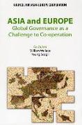 Asia and Europe: Global Governance as a Challenge to Co-Operation
