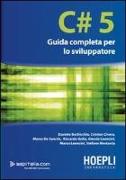 C# 5. Guida completa per lo sviluppatore