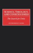 Science, Theology, and Consciousness