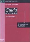 Guida allo studio del programma di storia: il Novecento