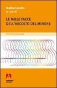 Le mille facce dell'ascolto del minore