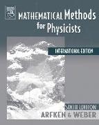 Mathematical Methods For Physicists International Student Edition