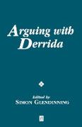 Arguing with Derrida
