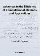 Advances in the Efficiency of Computational Methods and Applications