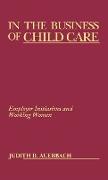 In the Business of Child Care