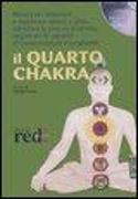 Il quarto chakra. CD Audio